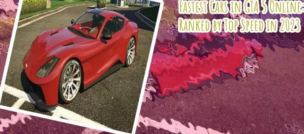 Fastest race car in gta 5